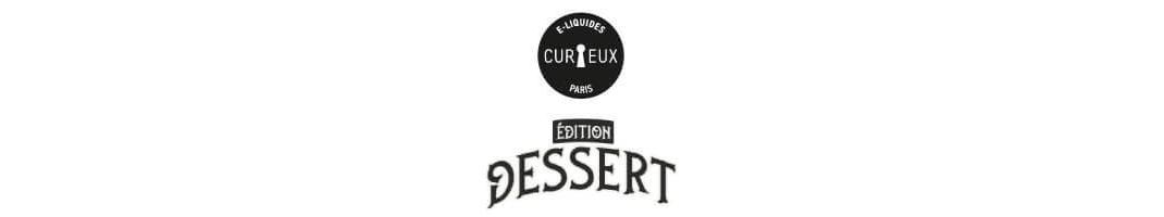 E-liquid range Édition Dessert by Curieux | Buy online