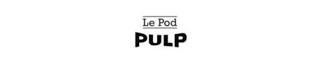 POD Pulp de la marque Pulp | Achat pas cher